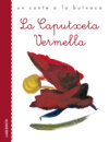 La Caputxeta Vermella