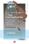 Internet y vida contemplativa