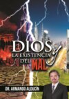 Dios y la existencia del mal