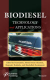 Biodiesel Technology and Applications