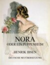 Nora oder ein Puppenheim (Deutsche Neuübersetzung)