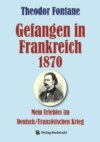 Gefangen in Frankreich 1870