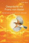 Gespräche mit Franz von Assisi