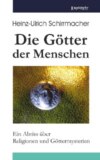 Die Götter der Menschen