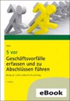 5 vor Geschäftsvorfälle erfassen und zu Abschlüssen führen