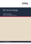 Wir tanzen Tango