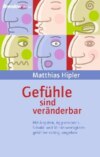 Gefühle sind veränderbar