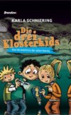 Die drei Klosterkids