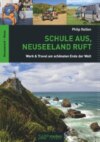 Schule aus, Neuseeland ruft