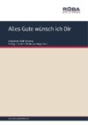 Alles Gute wünsch ich Dir