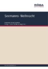 Seemanns- Weihnacht