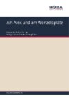 Am Alex und am Wenzelsplatz