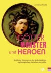 Götter, Monster und Heroen