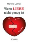 Wenn Liebe nicht genug ist