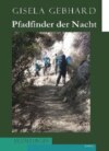 Pfadfinder der Nacht