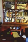 Die Rosenlady und der Sekretär