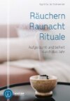 Räuchern, Raunacht, Rituale