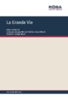 La Grande Vie