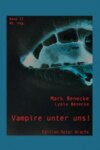 Vampire unter uns!