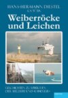 Weiberröcke und Leichen