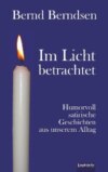 Im Licht betrachtet