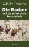 Die Racker und die zerbrochene Freundschaft