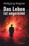 Das Leben ist ungereimt