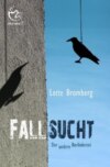 Fallsucht