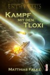 Kampf mit den Tloxi