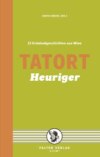 Tatort Heuriger