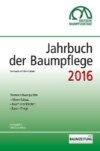 Jahrbuch der Baumpflege 2016