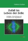 Zufall im Leben der Zelle