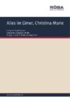 Alles im Eimer, Christina-Marie