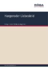 Hargeroder Liebesleid