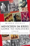 Menschen im Krieg – Gone to Soldiers