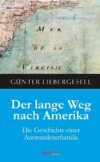 Der lange Weg nach Amerika