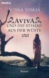 Aviva und die Stimme aus der Wüste