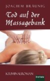 Tod auf der Massagebank