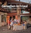 Genießen in Friaul