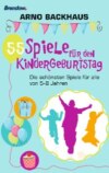 55 Spiele für den Kindergeburtstag