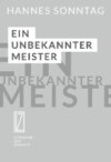 Ein unbekannter Meister