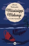 Mississippi Melange