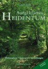 Aufgeklärtes Heidentum