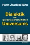 Dialektik des geisteswissenschaftlichen Universums