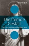 Die fremde Gestalt