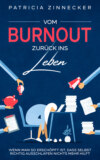 Vom Burnout zurück ins Leben