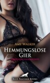 Hemmungslose Gier | Erotische Geschichte