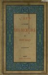 L'Art à Travers les Moeurs = Искусство через нравы