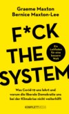 Fuck the system