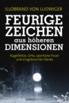 Feurige Zeichen aus höheren Dimensionen